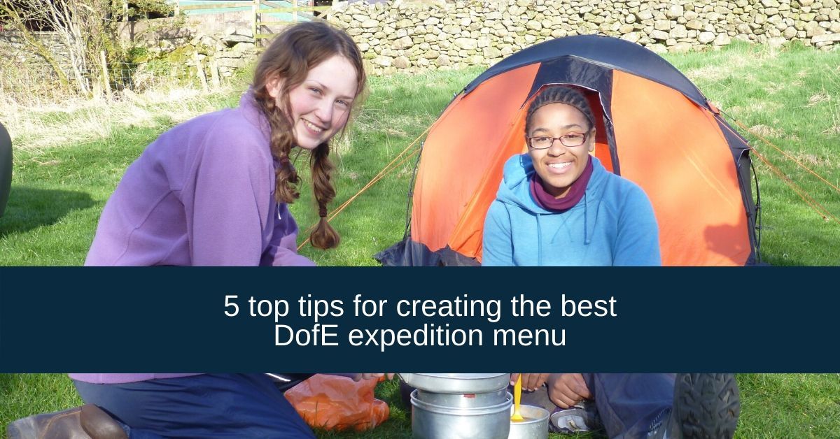 DofE Food What food should I bring on my DofE expedition? Adventure